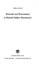 Cover of: Wortwahl und Wortvariation in Heinrich Hallers 'Hieronymus'