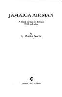Cover of: Jamaica airman: a Black airman in Britain, 1943 and after