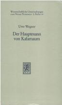 Der Hauptmann von Kafarnaum by Uwe Wegner