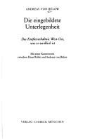 Cover of: Die eingebildete Unterlegenheit by Andreas von Bülow