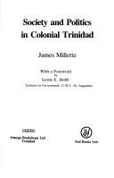 Cover of: Society and politics in colonial Trinidad