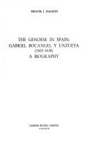 Cover of: The Genoese in Spain: Gabriel Bocángel y Unzueta, 1603-1658 : a biography