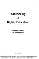 Bookselling in higher education by Rachael Evans