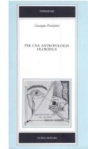 Cover of: Per una antropologia filosofica: proposte di metodo e di lessico