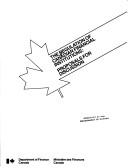 Cover of: The Regulation of Canadian financial institutions: proposals for discussion.