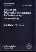 Cover of: Theorie der Triebwerksschwingungen der Verbrennungskraftmaschine