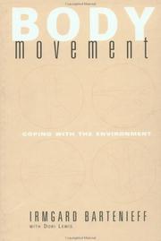 Cover of: Body movement: coping with the environment