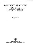 Cover of: Railway stations of the North East
