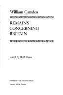 Remaines concerning Britain by William Camden