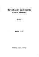 Cover of: Barfuss nach Oudenaarde: Briefe an Jean Améry : Essays