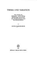 Cover of: Thema und Variation: eine Analyse der Shakespeare- und Strindberg-Bearbeitungen Dürrenmatts unter Berücksichtigung seiner Komödienkonzeption