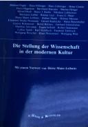 Cover of: Die Stellung der Wissenschaft in der modernen Kultur