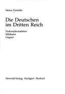 Cover of: Die Deutschen im Dritten Reich: Nationalsozialisten, Mitläufer, Gegner