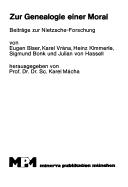 Cover of: Zur Genealogie einer Moral: Beiträge zur Nietzsche-Forschung