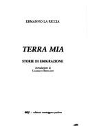 Cover of: Terra mia by Ermanno La Riccia