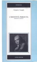 Cover of: identità perduta: romanzo e idillio