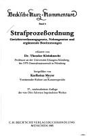 Cover of: Strafprozessordnung: Gerichtsverfassungsgesetz, Nebengesetze und ergänzende Bestimmungen
