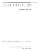 P.J.H. Cuypers en Amsterdam by Guido Hoogewoud