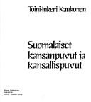 Cover of: Suomalaiset kansanpuvut ja kansallispuvut
