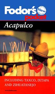 Cover of: Fodor's Pocket Acapulco: Including Taxco, Ixtapa and Zilhuatanejo (Fodor's Pocket Acapulco)