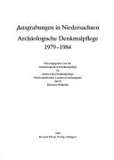 Cover of: Ausgrabungen in Niedersachsen: archäologische Denkmalpflege, 1979-1984