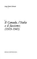 Cover of: Il Canada, l'Italia e il fascismo, 1919-1945