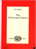 Vita di Giovanni Comisso by Nico Naldini