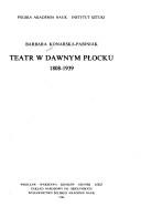 Cover of: Teatr w dawnym Płocku, 1808-1939
