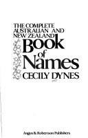 Cover of: The complete Australian and New Zealand book of names