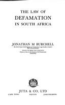 Cover of: The law of defamation in South Africa by Jonathan M. Burchell