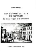 Cover of: San Giovanni Battista dei genovesi: la chiesa, l'ospizio e la confraternita