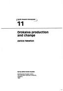 Orokaiva production and change by Janice Newton