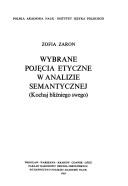 Cover of: Wybrane pojęcia etyczne w analizie semantycznej (kochaj bliźniego swego)