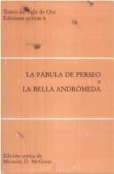 Cover of: La fábula de Perseo, o, La bella Andrómeda by Lope de Vega