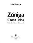 Cover of: Zúñiga, Costa Rica: colección Daniel Yankelewitz