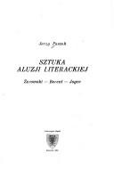 Cover of: Sztuka aluzji literackiej by Jerzy Paszek