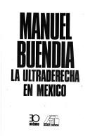 Cover of: La ultraderecha en México