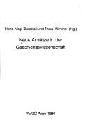 Cover of: Neue Ansätze in der Geschichtswissenschaft by Herta Nagl-Docekal und Franz Wimmer (Hg.).