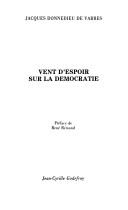 Cover of: Vent d'espoir sur la démocratie