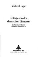 Cover of: Collagen in der deutschen Literatur: zur Praxis und Theorie eines Schreibverfahrens