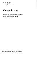 Cover of: Volker Braun: Studien zu seinem dramatischen und erzählerischen Werk