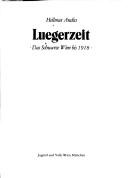Cover of: Luegerzeit: das Schwarze Wien bis 1918