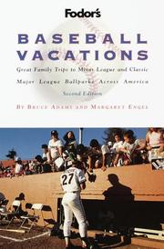 Cover of: Baseball Vacations : Great Family Trips to Minor League and Classic Major League Ballparks Across America