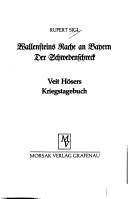 Cover of: Wallensteins Rache an Bayern, der Schwedenschreck: Veit Hösers Kriegstagebuch