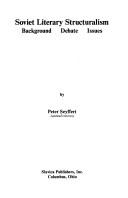Cover of: Soviet literary structuralism | Peter Seyffert