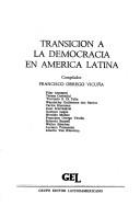 Cover of: Transición a la democracia en América Latina