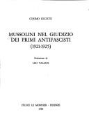 Cover of: Mussolini nel giudizio dei primi antifascisti (1921-1925) by Cosimo Ceccuti