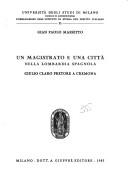 Cover of: Un magistrato e una città nella Lombardia spagnola: Giulio Claro pretore a Cremona