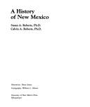 Cover of: A history of New Mexico