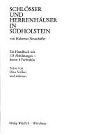 Cover of: Schlösser und Herrenhäuser in Südholstein: ein Handbuch mit 113 Abbildungen, davon 8 Farbtafeln